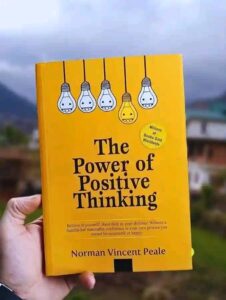 THE POWER OF POSITIVE THINKING: TRANSFORMING YOUR LIFE THROUGH OPTIMISM