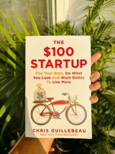 THE $100 STARTUP: HOW TO CREATE A THRIVING BUSINESS WITH MINIMAL INVESTMENT